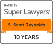 Rated By Super Lawyers | S. Scott Reynolds | 10 Years